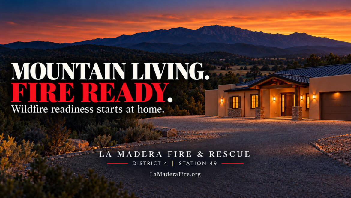 Mountain Living. Fire Ready: Wildfire Safety for Our East Mountain Communities