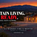 Mountain Living. Fire Ready: Wildfire Safety for Our East Mountain Communities
